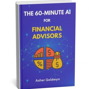 The 60-Minute AI for Financial Advisors